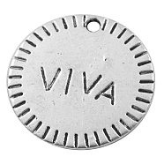 Tibetan Style Alloy Pendants, Flat Round with Word Viva, Antique Silver, Lead Free & Cadmium Free & Nickel Free, 22mm, Hole:1mm(LF9494Y-NF)