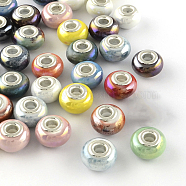 Rondelle AB-Color Handmade Porcelain European Beads, with Silver Color Plated Brass Cores, Large Hole Beads, Mixed Color, 14~16x9~10mm, Hole: 5mm(X-PORC-R042-M3)