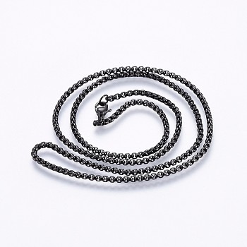 304 Stainless Steel Box Chain Necklaces, with Lobster Claw Clasps, Gunmetal, 23.6 inch(60cm), 2.5x2.5mm