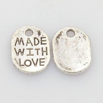 Tibetan Style Pendants, Lead Free & Cadmium Free, Oval with Word Made with Love, Antique Silver, 11x8x2mm, Hole: 2mm