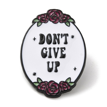 Inspirational Word Don't Give Up & Flower Enamel Pins, Black Alloy Badge for Women, WhiteSmoke, 34x24x2mm