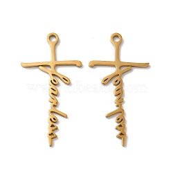 Ion Plating(IP) 304 Stainless Steel Pendants, Cross with Word Fearless Charm, Real 18K Gold Plated, 40.5x21x1mm, Hole: 2.5mm(STAS-H212-02G)