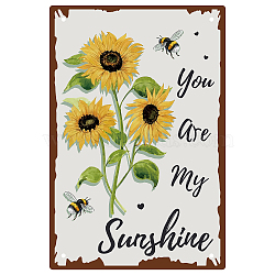 Iron Sign Posters, for Home Wall Decoration, Rectangle with Word You Are My Sunshine, Sunflower Pattern, 300x200x0.5mm(AJEW-WH0157-594)