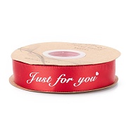 Polyester Grosgrain Ribbons, with Word Just For You, for Gifts Wrapping Party, Red, 1 inch(25mm), 45m/Roll(SRIB-H039-B10)