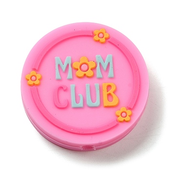 Flat Round with Word Mom Club Silicone Focal Beads, Chewing Beads For Teethers, DIY Nursing Necklaces Making, Hot Pink, 27.5x6.5mm, Hole: 3mm