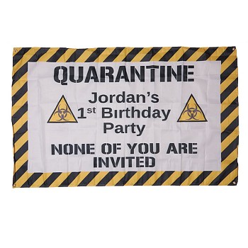 Polyester Quarantine Birthday Decorations Banner, Distancing Theme Virus Isolation Banner, Birthday Party Idea Sign Supplies, White, 148x92cm, Hole: 10mm