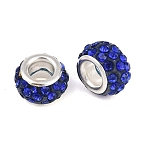 Polymer Clay Rhinestone European Large Hole Beads with Silver Color Plated Brass Cores, Rondelle, Sapphire, 11~12x7~7.5mm, Hole: 5mm(FPDL-R002-03)