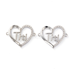 Brass Micro Pave Clear Cubic Zirconia Links, Long-Lasting Plated, Heart with Word Titi, Platinum, 19x23x3mm, Hole: 1.2mm(ZIRC-Z007-15P)