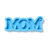 Mother's Day Theme DIY Pendant Silicone Molds, Resin Casting Molds, For UV Resin, Epoxy Resin Jewelry Making, Word MOM, Deep Sky Blue, 30x76x6.5mm, Hole: 3mm(DIY-P053-05)
