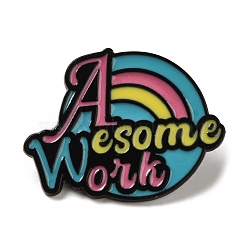 Black Zinc Alloy Brooches, Inspiring Word Awesome Work Enamel Pins, Colorful, 22.5x29.5x1mm(JEWB-M030-02C-EB)