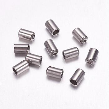 316 Surgical Stainless Steel Cord Ends, End Caps, Column, Stainless Steel Color, 6.5x4mm, Hole: 1mm, 3mm inner diameter