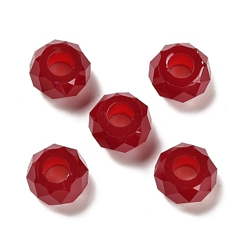 Resin European Beads, Large Hole Beads, Faceted, Rondelle, Dark Red, 13.5x8mm, Hole: 5.5mm