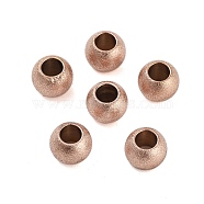 Ion Plating(IP) 201 Stainless Steel Beads, Textured, Round, Rose Gold, 6x4.5mm, Hole: 3mm(STAS-Z039-02J-RG)