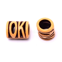 Plastic Beads, Imitation Wood, Large Hole, Column with Word OK, Sandy Brown, 15x11x10mm, Hole: 7x7.5mm(KY-TAC0008-05)