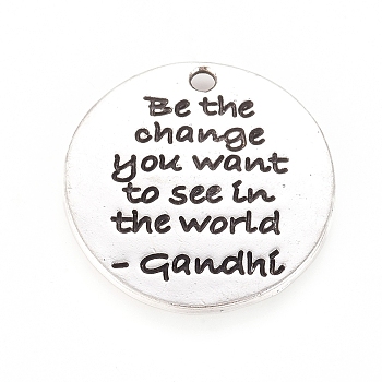 Tibetan Style Alloy Quote Pendants, Flat Round, Antique Silver, 24.5x1.5mm, Hole: 2mm