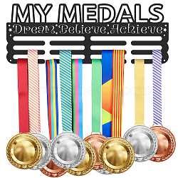Fashion Iron Medal Hanger Holder Display Wall Rack, with Screws, Word My Medals Dream Believe Achieve, Word, 150x400mm(ODIS-WH0021-353)