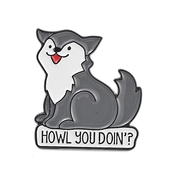 Animal Black Alloy Brooches, HOWL YOU DOIN'? Enamel Pins, for Backpack Clothes, Dog, 30.5x27x1.5mm