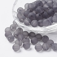 Transparent Acrylic Beads, Round, Frosted, Gray, 6mm, Hole: 1.8mm, about 400pcs/50g(X-PL723-C62)