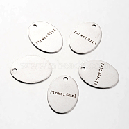 Spray Painted Stainless Steel Pendants, Oval with Word Flowergirl, Stainless Steel Color, 30x22x1mm, Hole: 3mm(STAS-I048-L08)