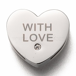 304 Stainless Steel Slide Charms, with Crystal Rhinestone, Heart with Word Love, Stainless Steel Color, 11.5x13x3.5mm, Hole: 8x1mm(STAS-P270-15P)
