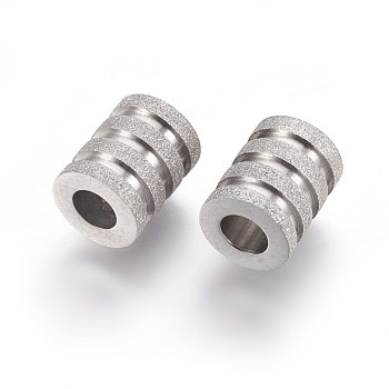 304 Stainless Steel European Beads, Large Hole Beads, Grooved Column, Stainless Steel Color, 10x8mm, Hole: 4mm