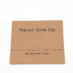 Paper Necklace Display Cards, Square, Never Give Up, Word, 8x8x0.04cm(DIY-WH0209-70A)