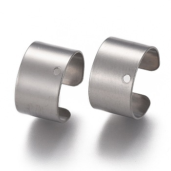 304 Stainless Steel Plain Band Cuff Earring Findings, with Hole, Stainless Steel Color, 10x9x6mm, Hole: 0.9mm