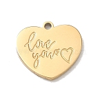304 Stainless Steel Charms, Heart with Word Love You Charms, Rack Plating, Long-Lasting Plated, Real 18K Gold Plated, 13x14x1.5mm, Hole: 1.4mm(SA-CBA2714-04A-G)