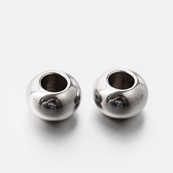 201 Stainless Steel European Beads, Large Hole Rondelle Beads, Stainless Steel Color, 10x6.5mm, Hole: 5mm