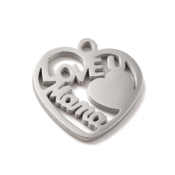 Mother's Day Theme 304 Stainless Steel Pendants, Stainless Steel Color, Heart with Word Love You Mama Charms, Heart, 15.5x15.5x1.3mm, Hole: 1.5mm