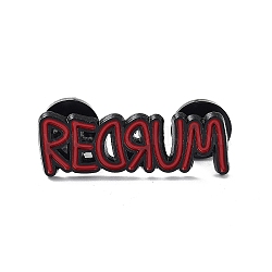 Word Redrum Zinc Alloy Enamel Pin Brooch, for Backpack Clothes, Word, 11x33x1.5mm(JEWB-C028-03I-EB)