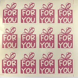DIY Label Paster Picture Stickers, Present with Word For You, Hot Pink, 35x25mm, about 12pcs/sheet(AJEW-M023-09)