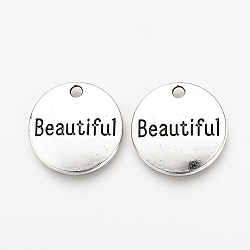 Tibetan Style Alloy Pendants, Cadmium Free & Lead Free, Flat Round with Word Beautiful, Antique Silver, 20x2mm, Hole: 2mm(X-TIBEP-Q078-16AS-RS)