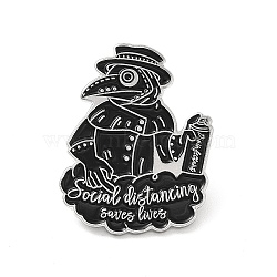 Plague Doctor Enamel Pin, Platinum Alloy Word Social Distancing Saves Lives Brooch for Clothes Backpack, Black, 30.5x24x1.5mm(JEWB-I022-11E-P)