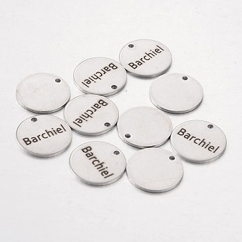 Stainless Steel Pendants, Flat Round with Word Barchiel, Stainless Steel Color, 15x1mm, Hole: 1.3mm