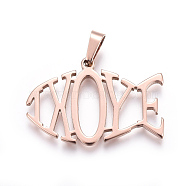 304 Stainless Steel Pendants, For Easter, Jesus Fish with Word IXOYE, Rose Gold, 23x35x2mm, Hole: 4x7mm(STAS-I096-36RG)