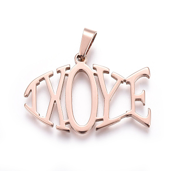 304 Stainless Steel Pendants, For Easter, Jesus Fish with Word IXOYE, Rose Gold, 23x35x2mm, Hole: 4x7mm