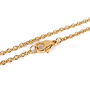 304 Stainless Steel Cable Chain Necklace Making, with Lobster Claw Clasps, Vacuum Plating, Golden, 17.7 inch(45cm), Clasps: 7x10mm(STAS-P045-01G)