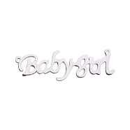 304 Stainless Steel Pendants, Word Babygirl, Stainless Steel Color, 13x41x1mm, Hole: 1mm(STAS-CJ0001-99)