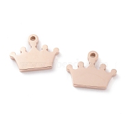 Ion Plating(IP) 304 Stainless Steel Charms, Laser Cut, Crown, Rose Gold, 11x14x1.5mm, Hole: 1.4mm(STAS-Y002-10RG)