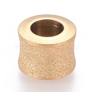 Stainless Steel Textured Beads, Large Hole Column Beads, Ion Plating (IP), Golden, 9x11mm, One Hole: 5.8mm, Another Hole: 6.1mm(STAS-M003-12G)