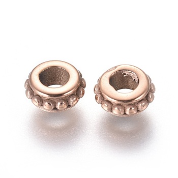 Ion Plating(IP) 304 Stainless Steel Spacer Beads, Ring, Rose Gold, 6.5x3mm, Hole: 3mm