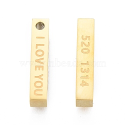 Ion Plating(IP) 304 Stainless Steel Pendants, Rectangle with Word I Love You & 520 1314, Golden, 20x4x4mm, Hole: 1.8mm(STAS-N097-260)