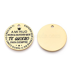 201 Stainless Steel Pendants, Flat Round with Word Te Quiero Papa Siempre, Golden, 30x1.5mm, Hole: 2mm(STAS-T064-37G-22)